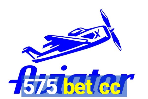 575 bet cc